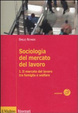 Cover of Sociologia del mercato del lavoro