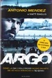Cover of Argo. Come la CIA e Hollywood hanno salvato sei ostaggi americani a Teheran