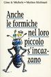 Cover of Anche le formiche nel loro piccolo s'incazzano