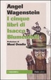 Cover of I cinque libri di Isacco Blumenfeld