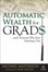 Cover of "Automatic Wealth for Grads... and Anyone Else Just Starting Out"