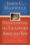 Cover of "Developing the Leaders Around You"