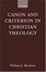 Cover of "Canon and Criterion in Christian Theology"