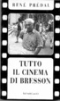 Cover of Tutto il cinema di Bresson