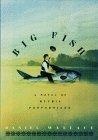 Big Fish : A Novel of Mythic Proportions