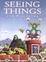 Cover of "Seeing Things"