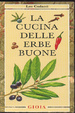 Cover of La cucina delle erbe buone