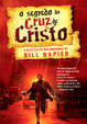 Cover of O Segredo da Cruz de Cristo