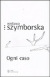Cover of Ogni caso. Ediz. multilingue