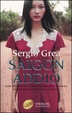 Cover of Saigon, addio