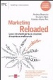 Cover of Marketing reloaded. The revolution. Leve e strumenti per la co-creazione di esperienze multicanale