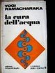 Cover of La cura dell'acqua