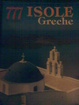 Cover of 777 meravigliose isole greche