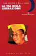 Cover of La via della liberazione