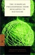 Cover of The European Philosophers from Descartes to Nietzsche