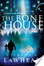 Cover of The Bone House