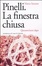 Cover of Pinelli. La finestra chiusa