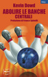 Cover of Abolire le banche centrali