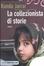 Cover of La collezionista di storie