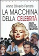 Cover of La macchina delle celebrità