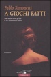 Cover of A giochi fatti