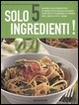 Cover of Solo 5 ingredienti