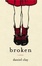 Cover of Broken
