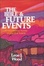 Cover of "Bible and Future Events, The"