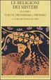 Cover of Le religioni dei misteri 1