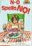 Cover of "N-O Spells NO"