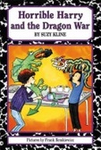Horrible Harry and the Dragon War (Horrible Harry)