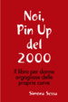 Cover of Noi, Pin Up del 2000