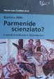 Cover of Parmenide scienziato?