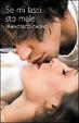 Cover of Se mi lasci sto male