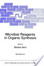 Cover of Microbial Reagents in Organic Synthesis