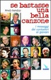 Cover of Se bastasse una bella canzone