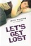 Cover of "Let's Get Lost"