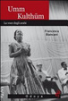 Cover of Umm Kulthum. La voce degli arabi