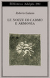 Cover of Le nozze di Cadmo e Armonia