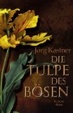 Cover of TULPE DES BOSEN, DIE