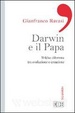 Cover of Darwin e il papa. Il falso dilemma tra evoluzione e creazione