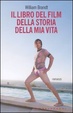 Cover of Il libro del film della storia della mia vita