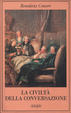 Cover of La civiltà della conversazione