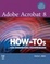 Cover of "Adobe Acrobat 8 How-Tos"