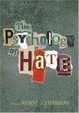 Cover of The Psychology Of Hate