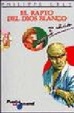 Cover of El rapto del dios blanco