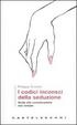 Cover of I codici inconsci della seduzione. Guida alla comunicazione non verbale