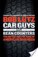 Cover of Car Guys Vs. Bean Counters