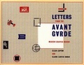 Letters from the Avant-Garde : Modern Graphic Design (Kiosk Books)