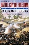 Battle Cry of Freedom : The Civil War Era (Oxford History of the United States)